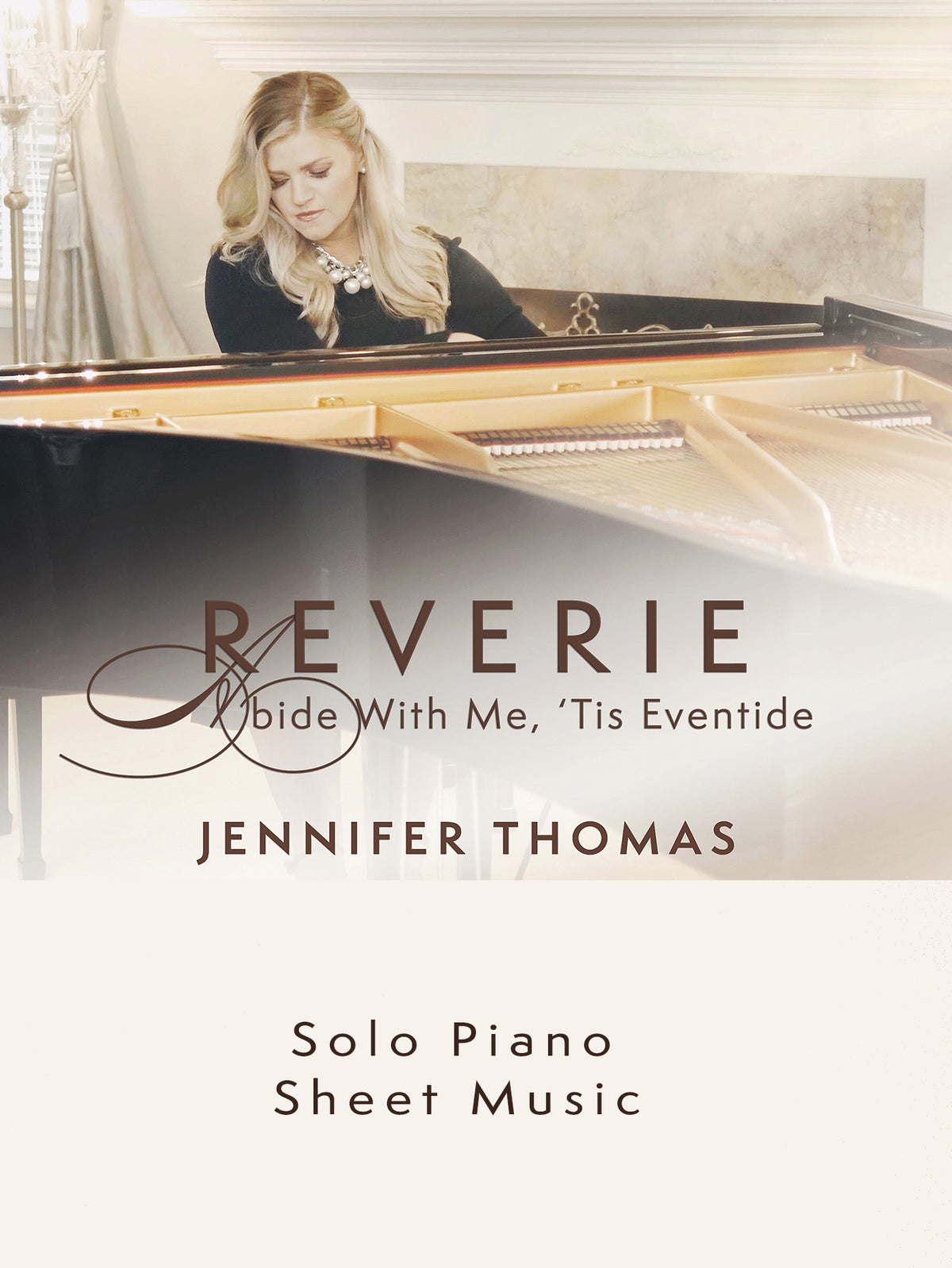 Reverie / Abide With Me 'Tis Eventide